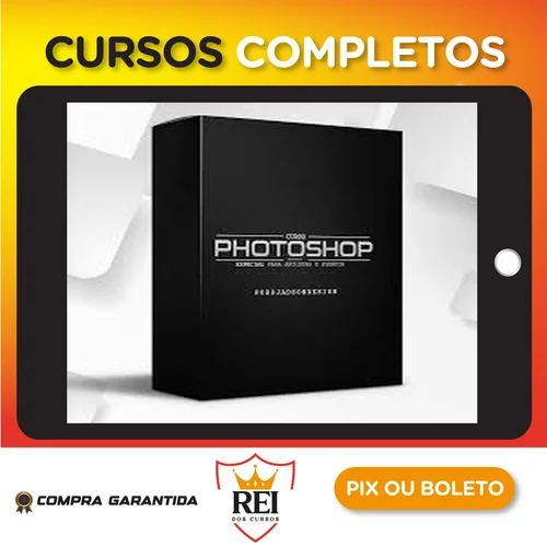 Curso Photoshop: Especial Para Artistas e Eventos - Jádson Nunes