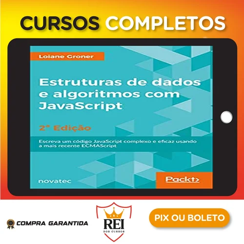 Estrutura de Dados de Algoritmos com Javascript 2ª Edição - Loiane Groner