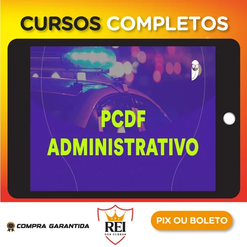 Pacote - PC-DF (Analista de Apoio - Agente Administrativo) Pacote - 2023 (Pré-Edital) - Estratégia Concursos