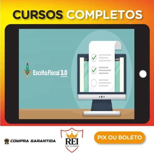 Escrita Fiscal 3.0 - Arthur Gonçalves e Jarmas Viter