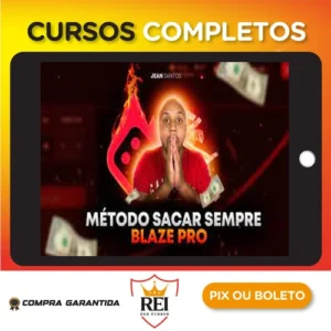 Método Sacar Sempre: Blaze Pro - Jean Santos