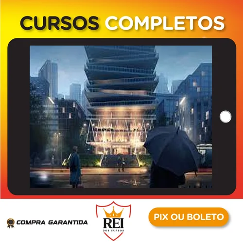 Introdução a Pós-Produção para Arquitetura - Archviz