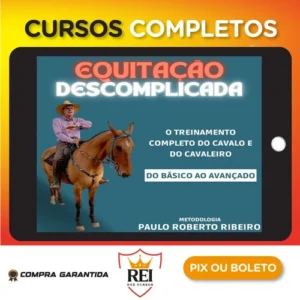 Equitação Descomplicada - Paulo Roberto Ribeiro