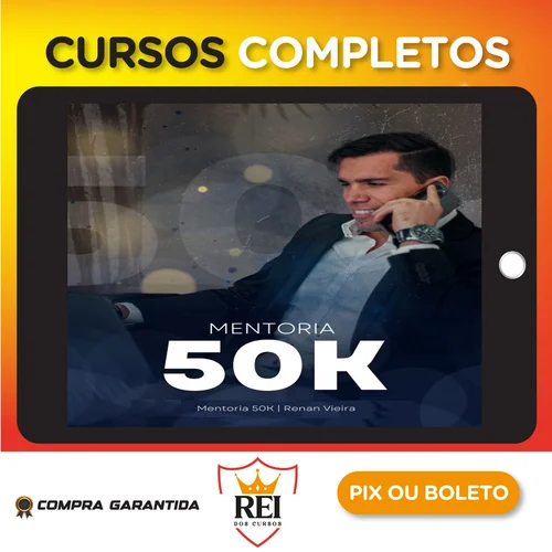 Mentoria 50k - Renan Vieira