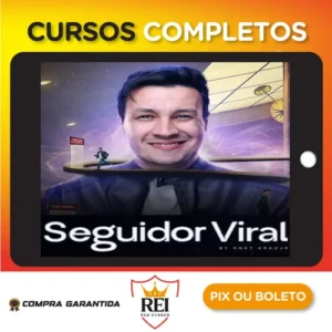 Seguidor Viral - Oney Araujo