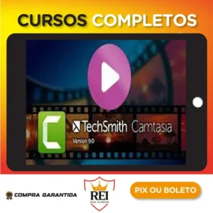 Produção e Edição de Vídeos com Camtasia Studio 9 - Othon Moraes