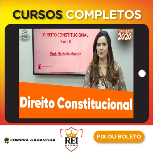 Direção Concursos: Direito Constitucional - Nathalia Masson