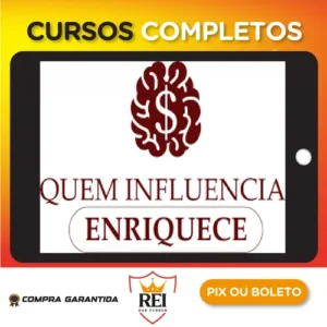 Quem Influencia Enriquece - Paulo Maccedo