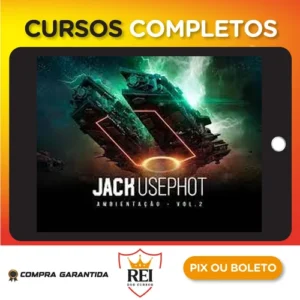 Ambientação Vol.2 - Jack Usephot