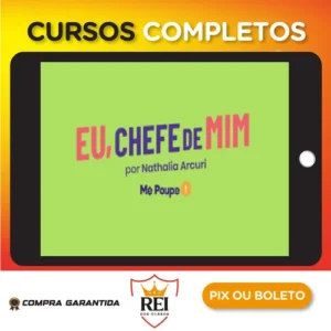 Eu, Chefe de Mim - Nathalia Arcuri