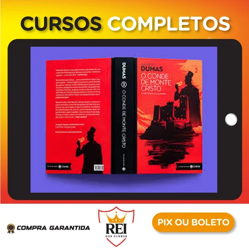 O Conde de Monte Cristo - Alexandre Dumas