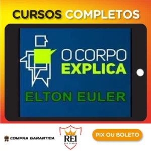 O Corpo Explica - Elton Euler e Vanessa Cesnik