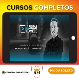 Apenas Comece: Combata a Procrastinação - Christian Barbosa