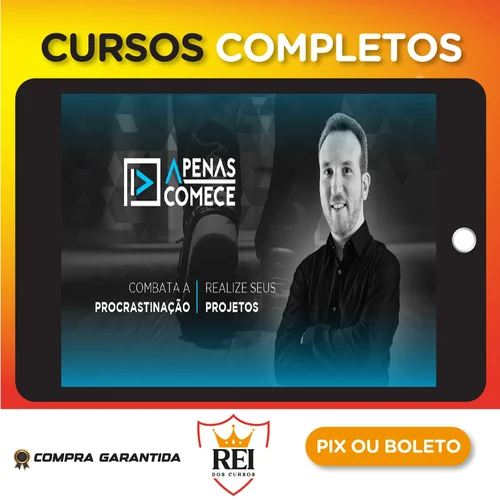 Apenas Comece: Combata a Procrastinação - Christian Barbosa