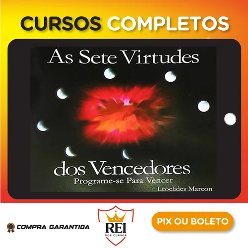 As 7 Virtudes dos Vencedores - Leoclides Marcon