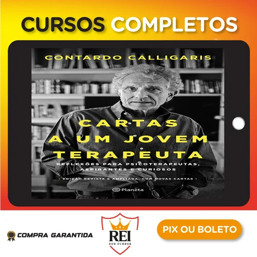 As Cartas a um Jovem Terapeuta - Contardo Calligaris