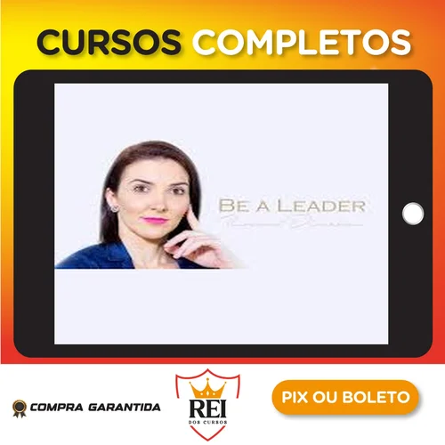 Be a Leader - Rosanna Dinnebier