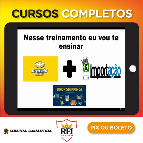 Como Vender No Mercado Livre + Importação + Dropshipping - Jhon Lima