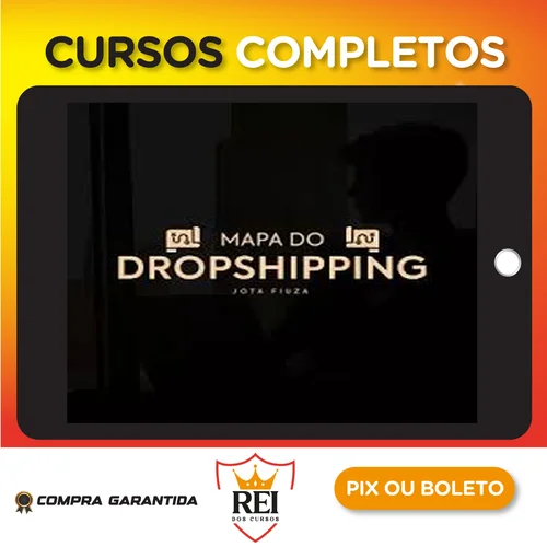 Mapa do Dropshipping - Jota Fiuza
