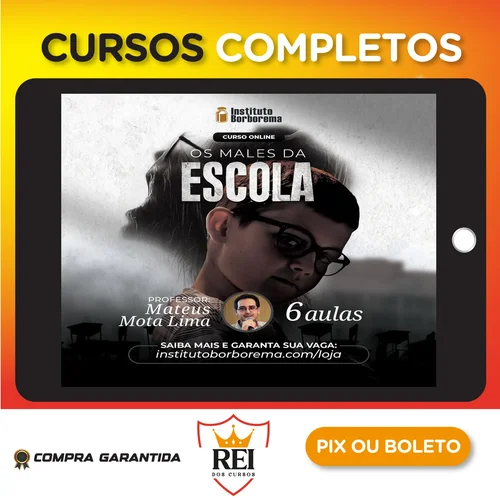 Instituto Borborema: Os Males da Escola - Mateus Mota Lima