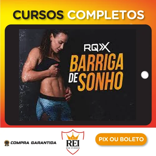 Barriga de Sonho - RQX System
