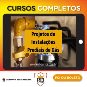 Projetos de Instalações Prediais de Gás - Efct