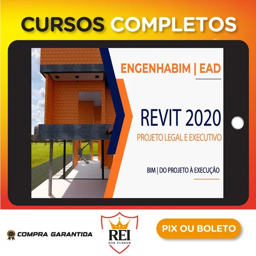 Revit Projeto Legal e Executivo - Engenhabim