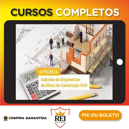 Curso de Orçamento para Iniciantes Engenharia Civil e Arquitetura - Alex Amarante e Andre Furtado