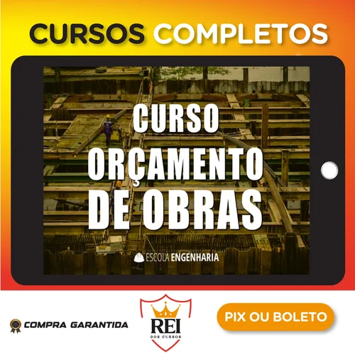 Curso Online de Orçamento de Obras - Aldo Dórea Matos
