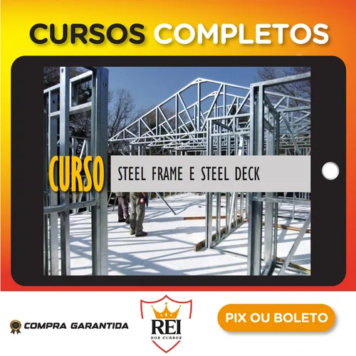 Curso Steel Frame - Carolina Araujo