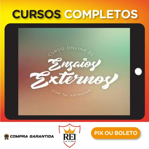 Curso Ensaios Externos - Tai Artmann