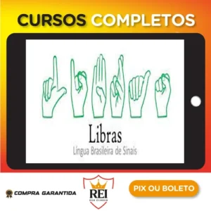Língua Brasileira de Sinais (Libras) do Básico à Conversação - Alberto Rainha de Castro