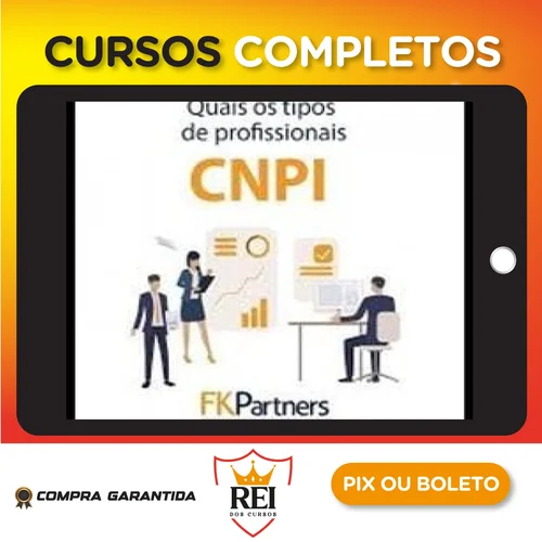 CNPI: Certificação Nacional dos Profissionais de Investimento - FK Partners
