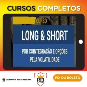 Curso Long & Short Por Cointegração e Opções Pela Volatilidade - Sergio Ferro
