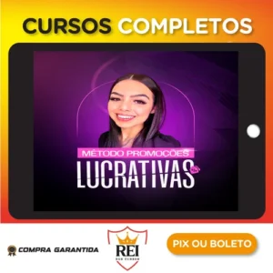 Método Promoções Lucrativas 2.0 - Amanda Marcheu