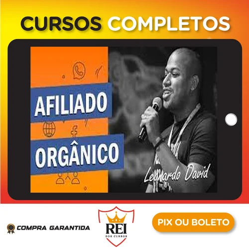 Curso Afiliado Orgânico - Leonardo David