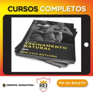 O Guia do Treinamento Natural - Caio Bottura