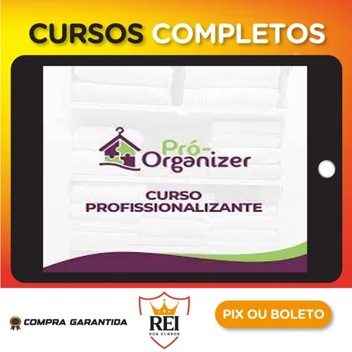 Curso Profissionalizante Pró-Organizer - Débora Fernandes