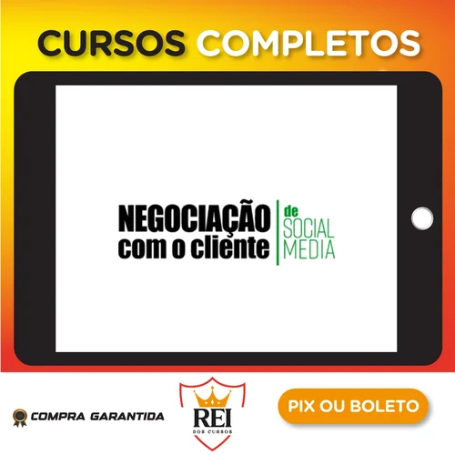Negociação Com o Cliente de Social Media - Sabrina Bender