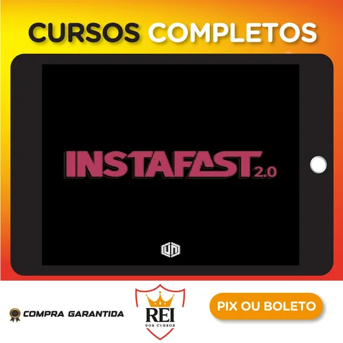 Insta Fast 2.0 - Gustavo Teixeira