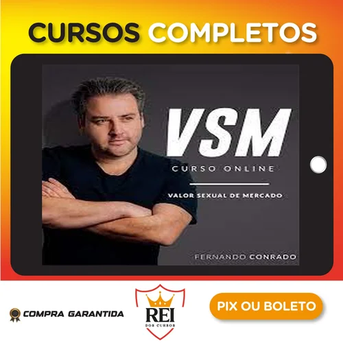 VSM - Valor Sexual de Mercado - Fernando Conrado