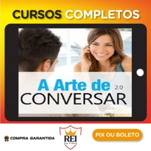 A Arte de Conversar 2.0 - Sétimo Amor